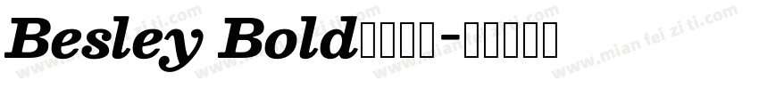 Besley Bold字体下载字体转换